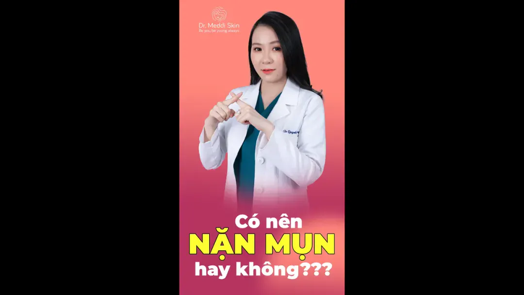 Có nên nặn mụn hay không?