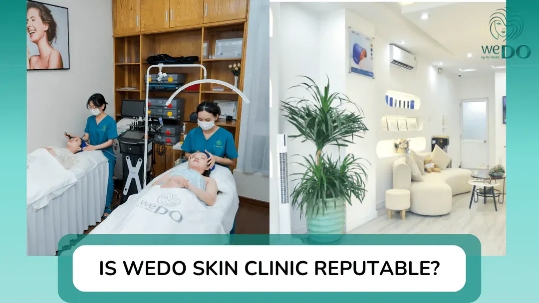 Is WEDO Skin Clinic reputable? Detailed review of service quality