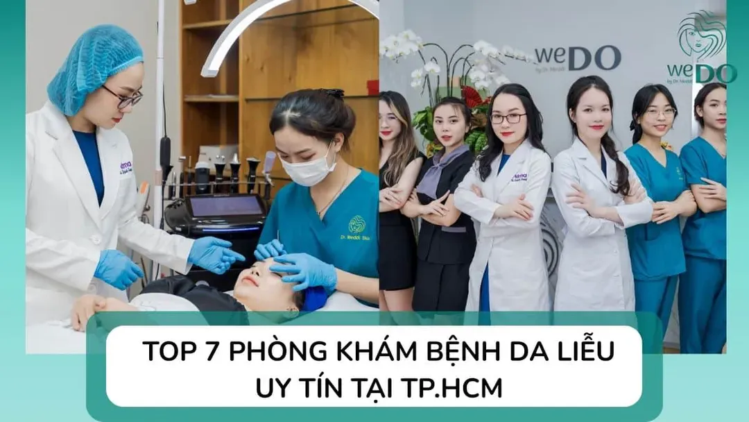 Top 7 Phòng khám bệnh da liễu uy tín tại TP.HCM