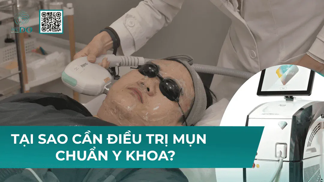 Tại sao cần điều trị mụn chuẩn y khoa?