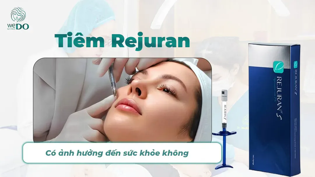 Tiêm Rejuran có ảnh hưởng đến sức khỏe không?